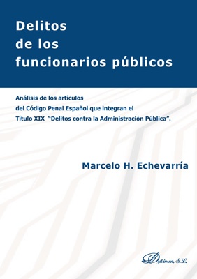 Libro "Delitos de los funcionarios públicos" de Marcelo Echevarría